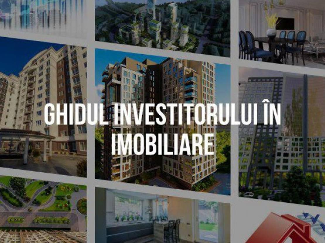 „Ghidul investitorului în imobiliare” – cum să faci o investiție imobiliară de succes